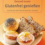 Glutenfrei Genießen