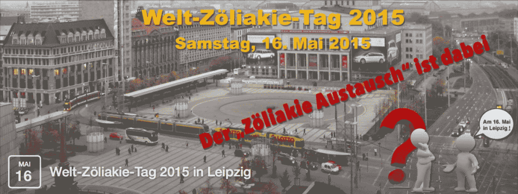 Welt-Zöliakie-Tag 2015 am 16.05. am Augustusplatz in Leipzig 