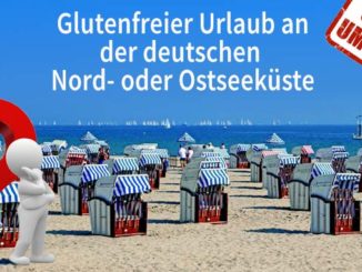 Umfrage Glutenfreier Urlaub an der Nord- und Ostsee