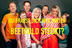 Beetgold - Voll das Team