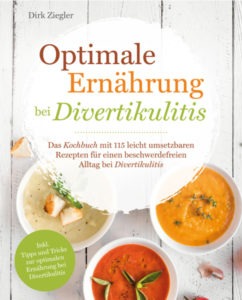 Dirk Ziegler - Optimale Ernährung bei Diverkulitis