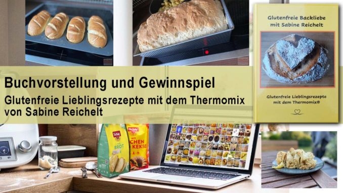 Glutenfreie Rezepte für den Thermomix