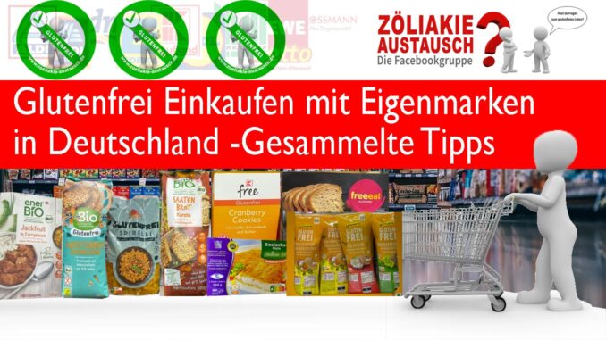 Glutenfreie Produkte beim Discounter