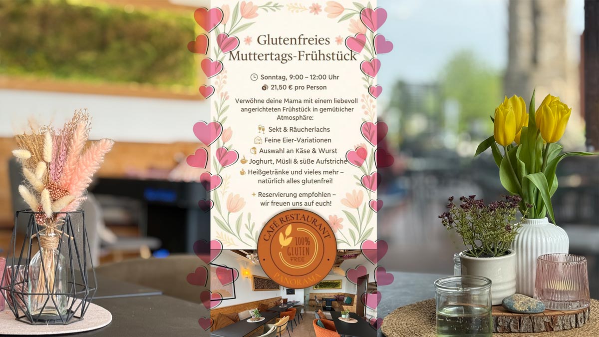 GLutenfreies Frühstück am Muttertag im Panorama am Weintor