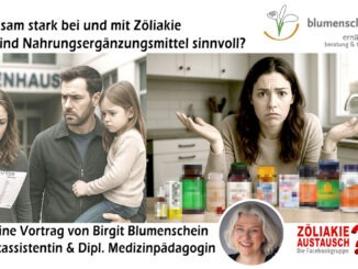 ‼🙄Zöliakie - Wann und für wen sind Nahrungsergänzungsmittel sinnvoll?
