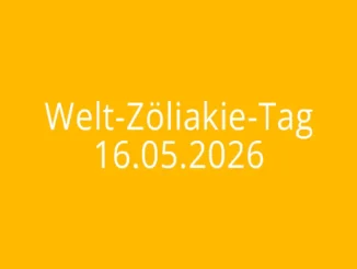 Welt Zöliakie Tag 2026