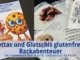 Lottas und Glutschis glutenfreie Backabenteuer