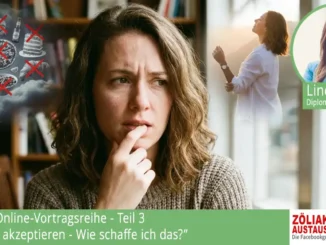 Online Vortrag Zöliakie akzeptieren - Wie schaffe ich das?