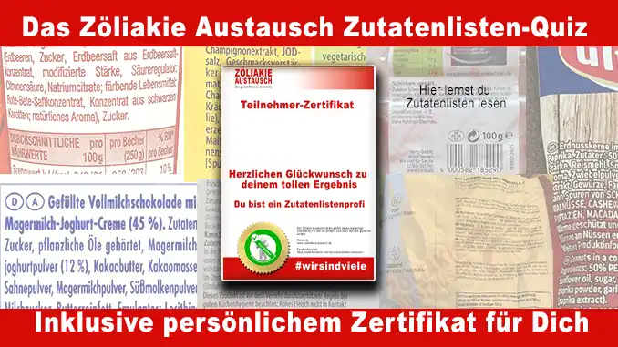Das Zutatenlisten Quiz vom Zöliakie Austausch