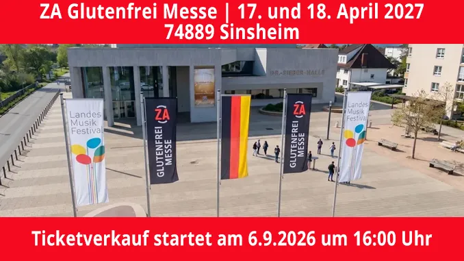 ZA Glutenfrei Messe - Ticketverkauf beginnt